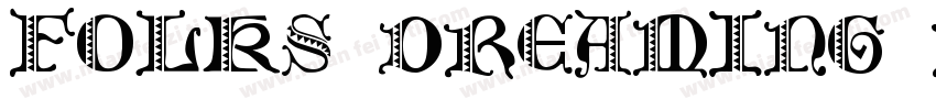 Folks Dreaming Regu字体转换